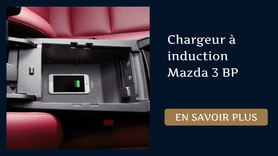 Chargeur à induction Mazda 3 BP